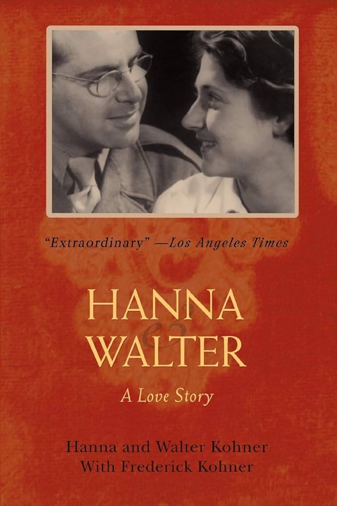 Hanna & Walter: A Love Story