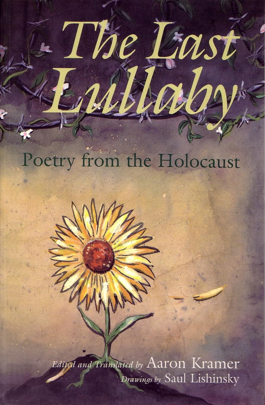 The Last Lullaby: Poetry from the Holocaust