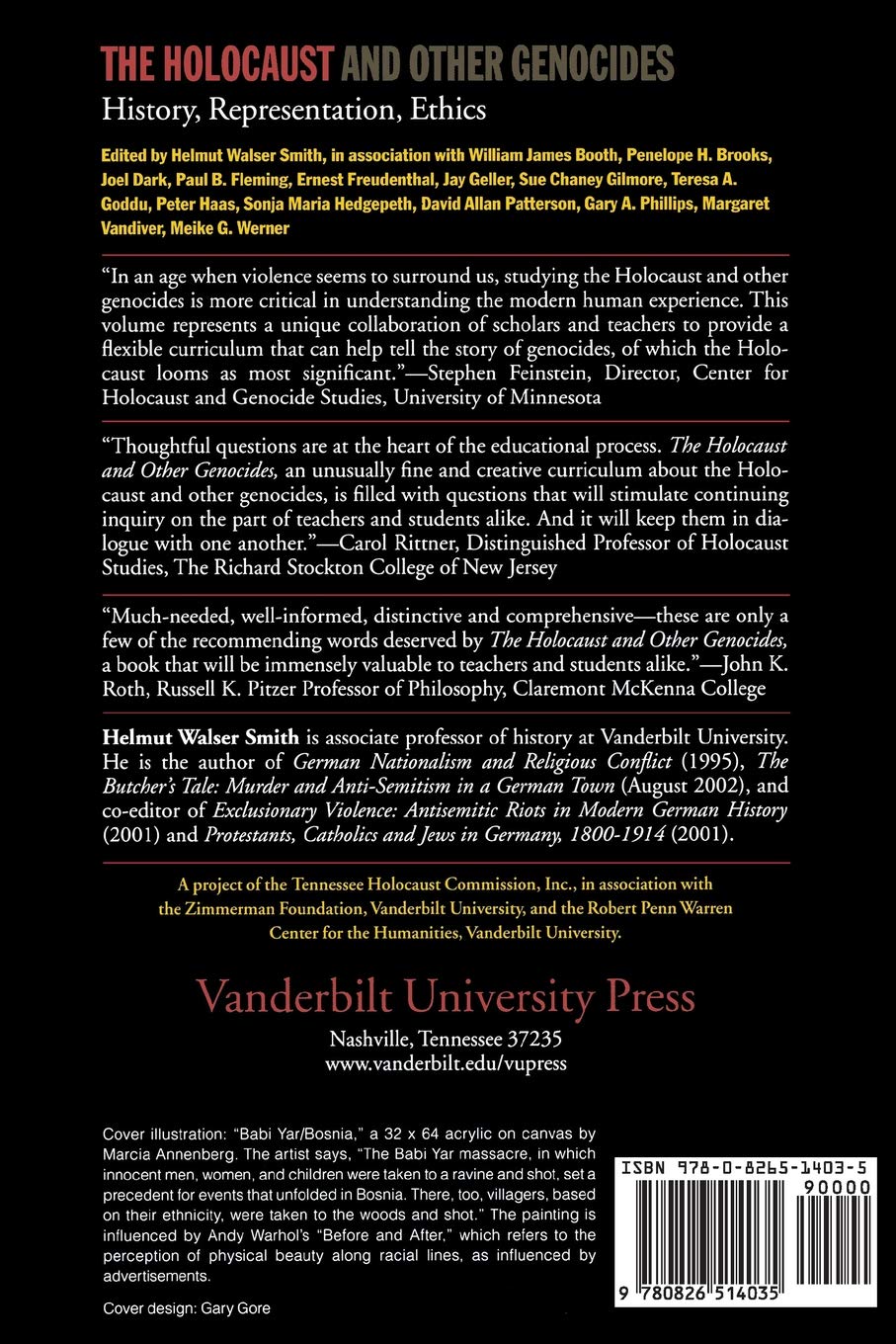 The Holocaust and Other Genocides: History, Representation, Ethics