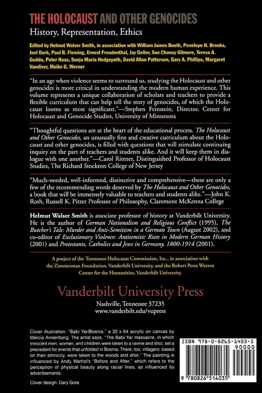 The Holocaust and Other Genocides: History, Representation, Ethics