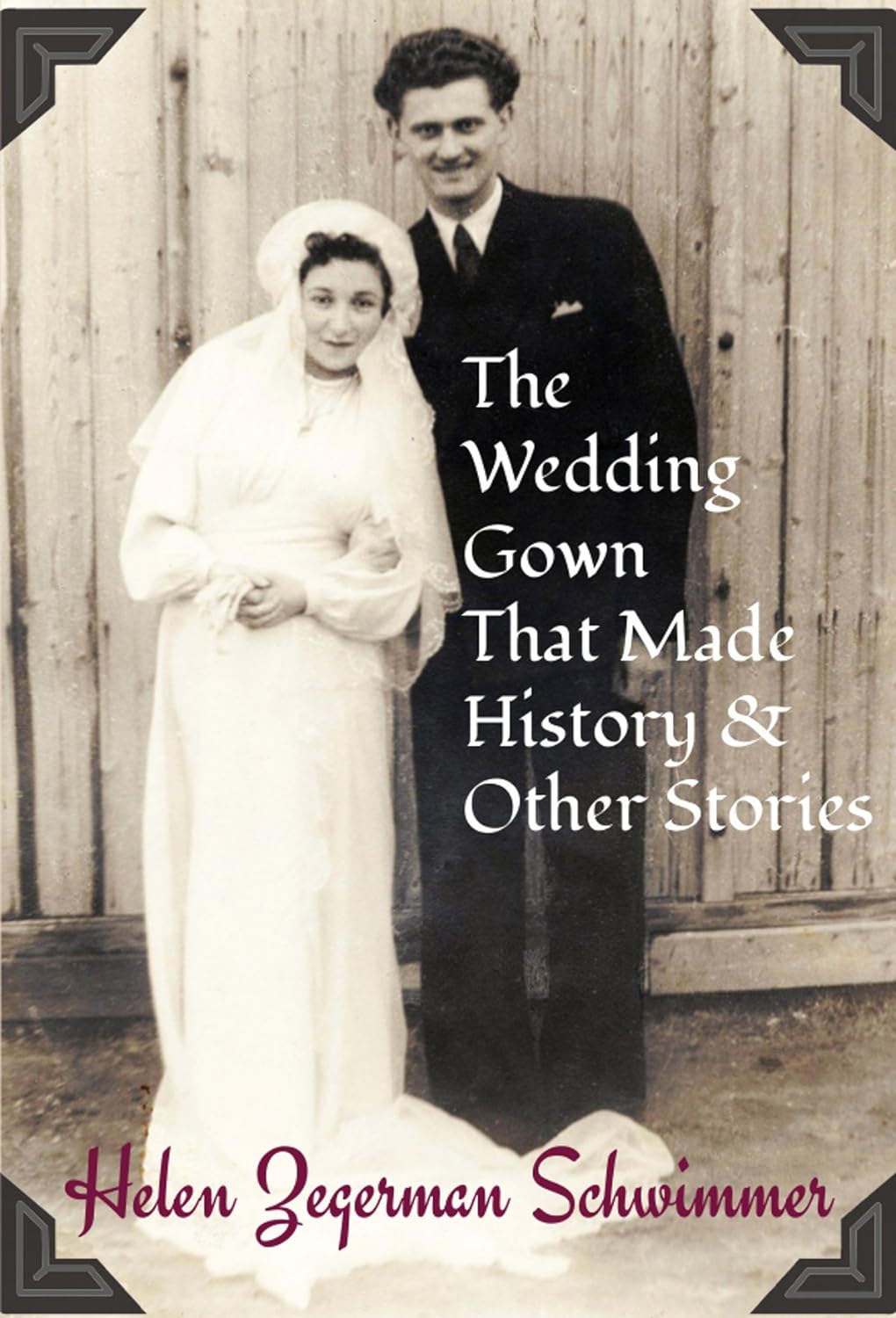The Wedding Gown That Made History & Other Stories