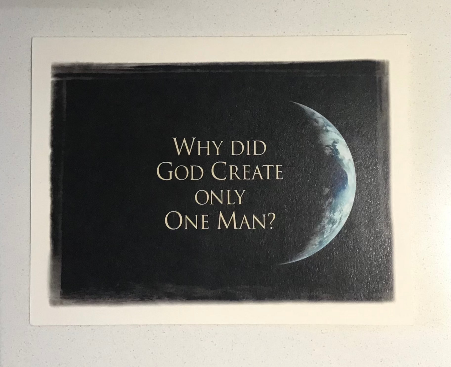 "Why did God create only one man?" Notecard