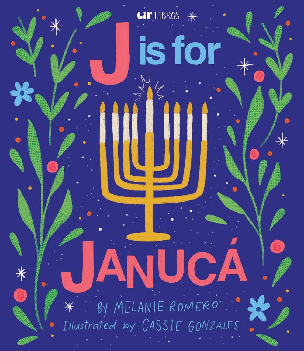 J is for Janucá - Lil' Libros