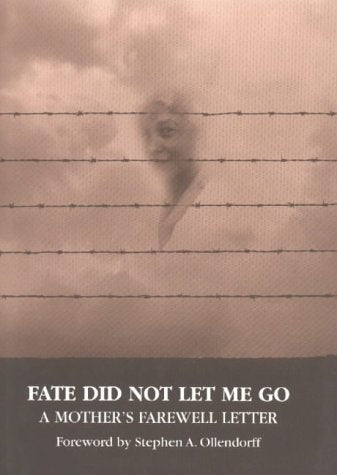 Fate Did Not Let Me Go: A Mother’s Farewell Letter
