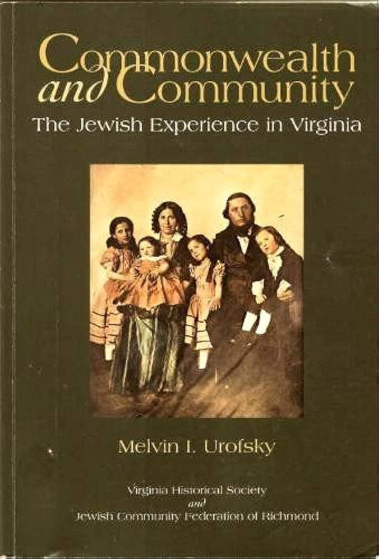 Commonwealth and Community: The Jewish Experience in Virginia