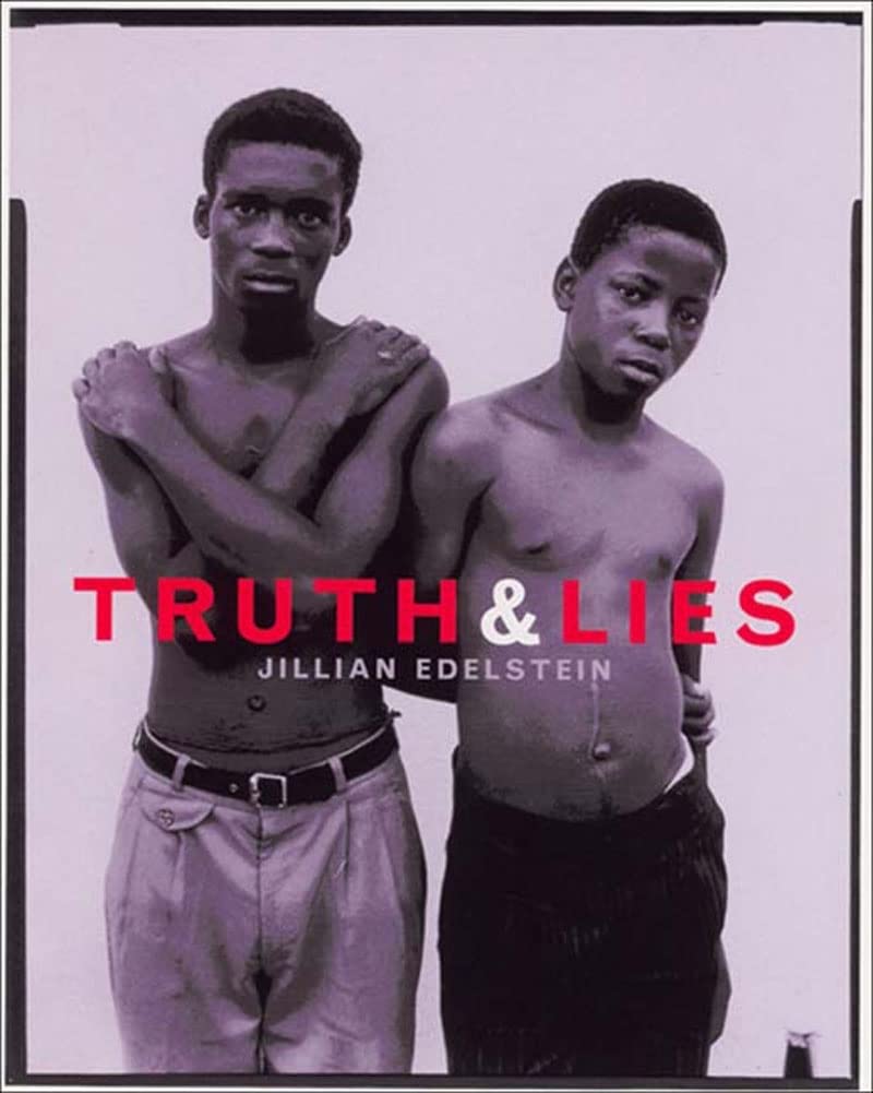 Truth & Lies: Stories From the Truth and Reconciliation Commission in South Africa
