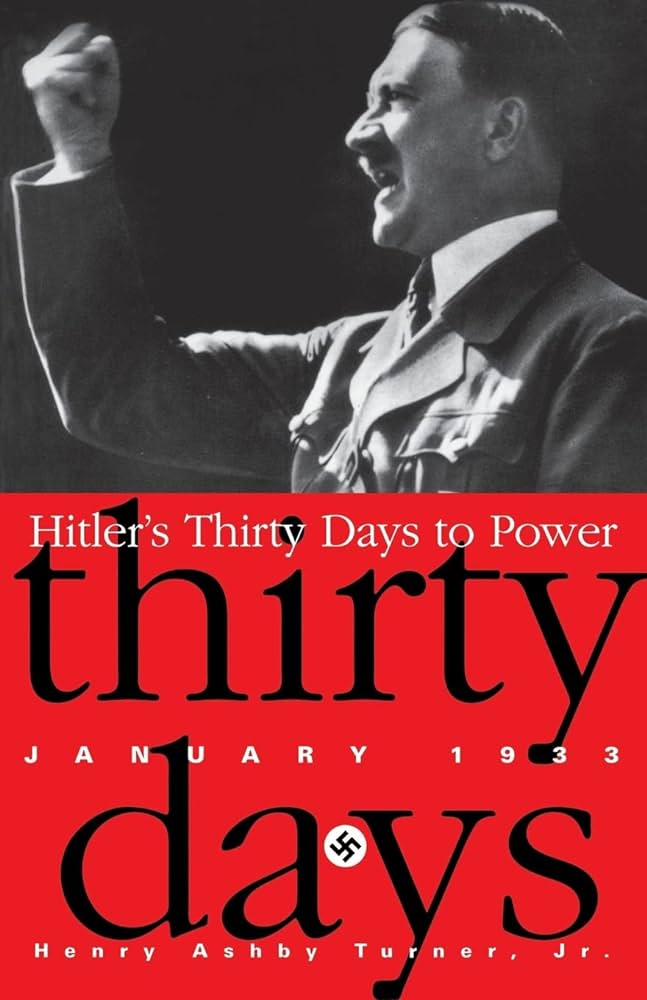 Hitler's Thirty Days to Power