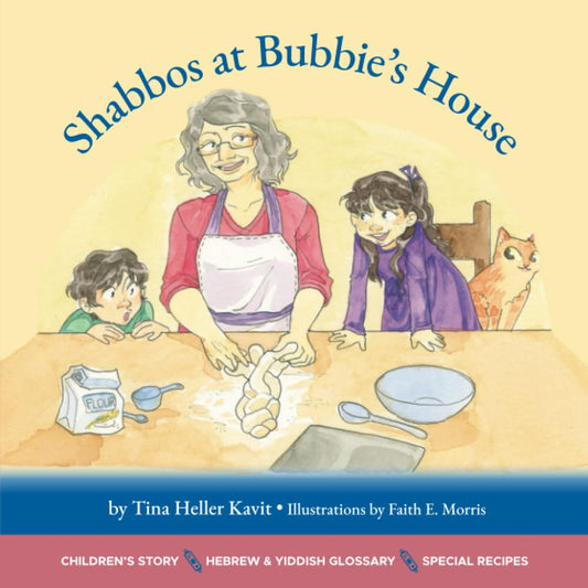 Shabbos at Bubbie's House