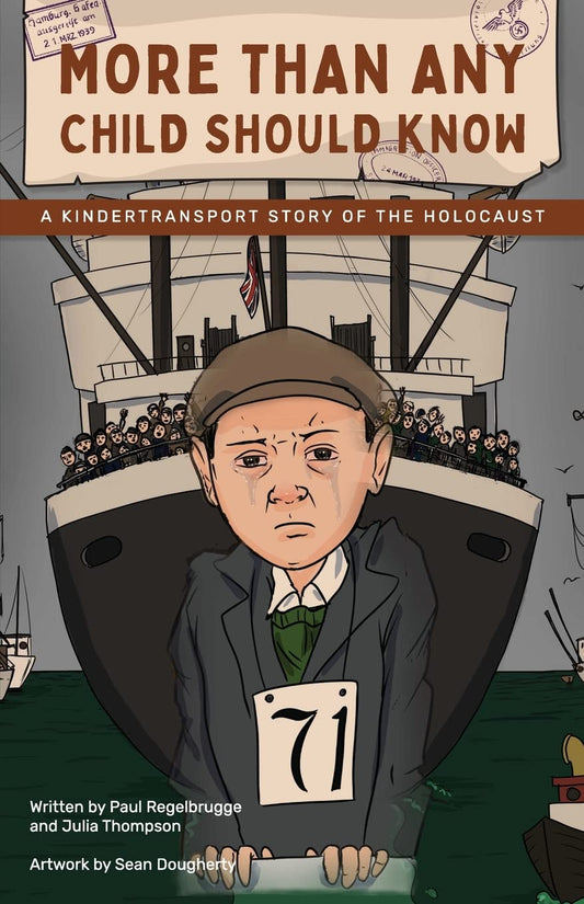 More Than Any Child Should Know: A Kindertransport Story