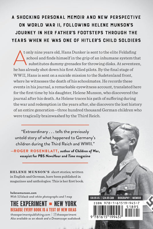 The Feldafing Boys: Uncovering My Father's Stolen Childhood at an Elite Nazi School