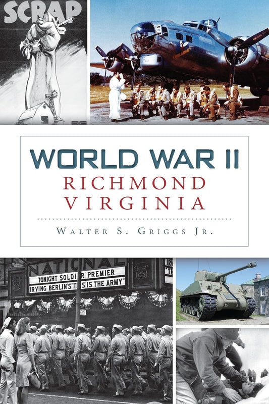 World War II: Richmond, Virginia