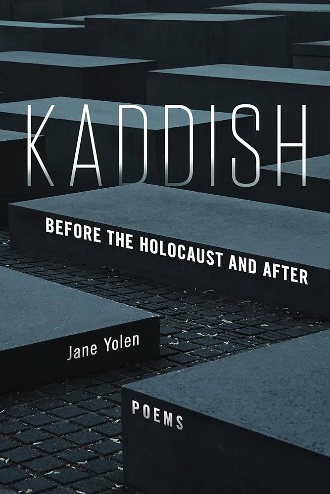 Kaddish: Before the Holocaust and After