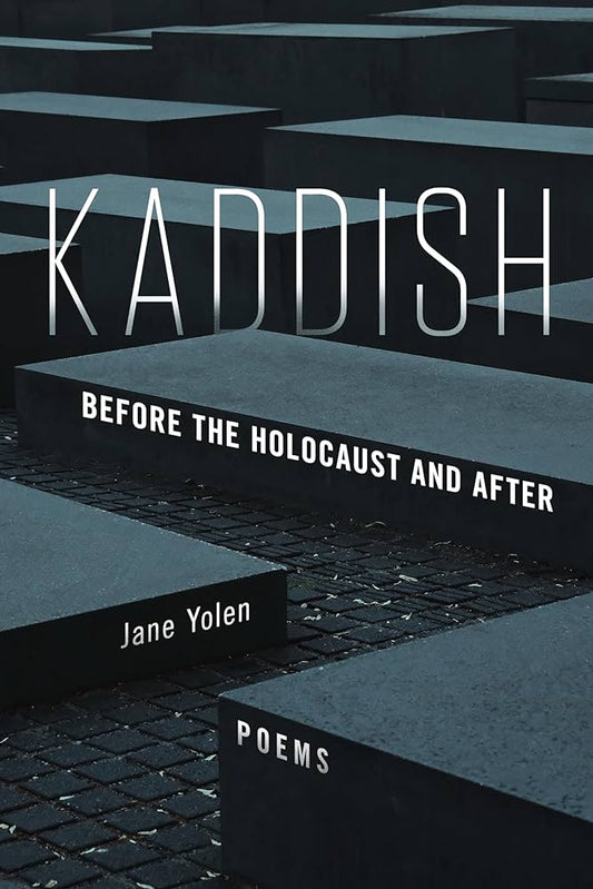 Kaddish: Before the Holocaust and After