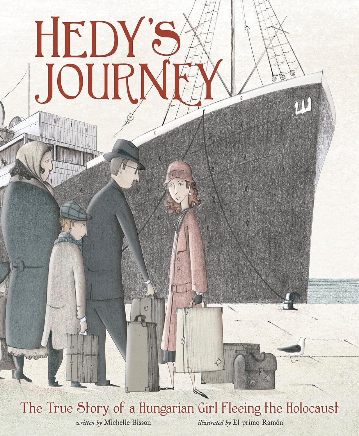 Hedy's Journey: The True Story of a Hungarian Girl Fleeing the Holocaust