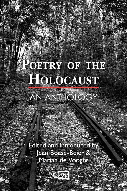Poetry of the Holocaust: An Anthology