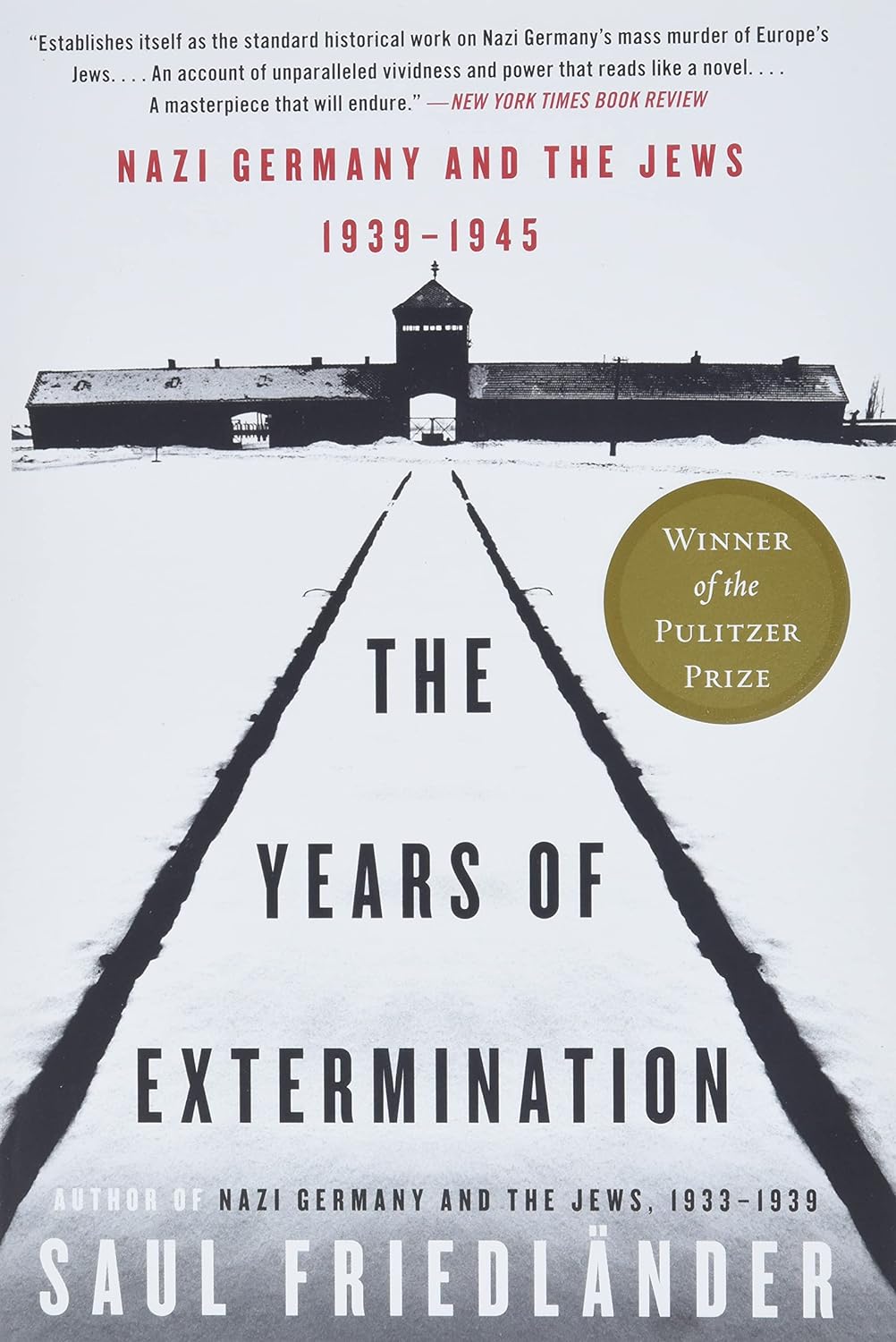 Nazi Germany and the Jews, 1939-1945: The Years of Extermination
