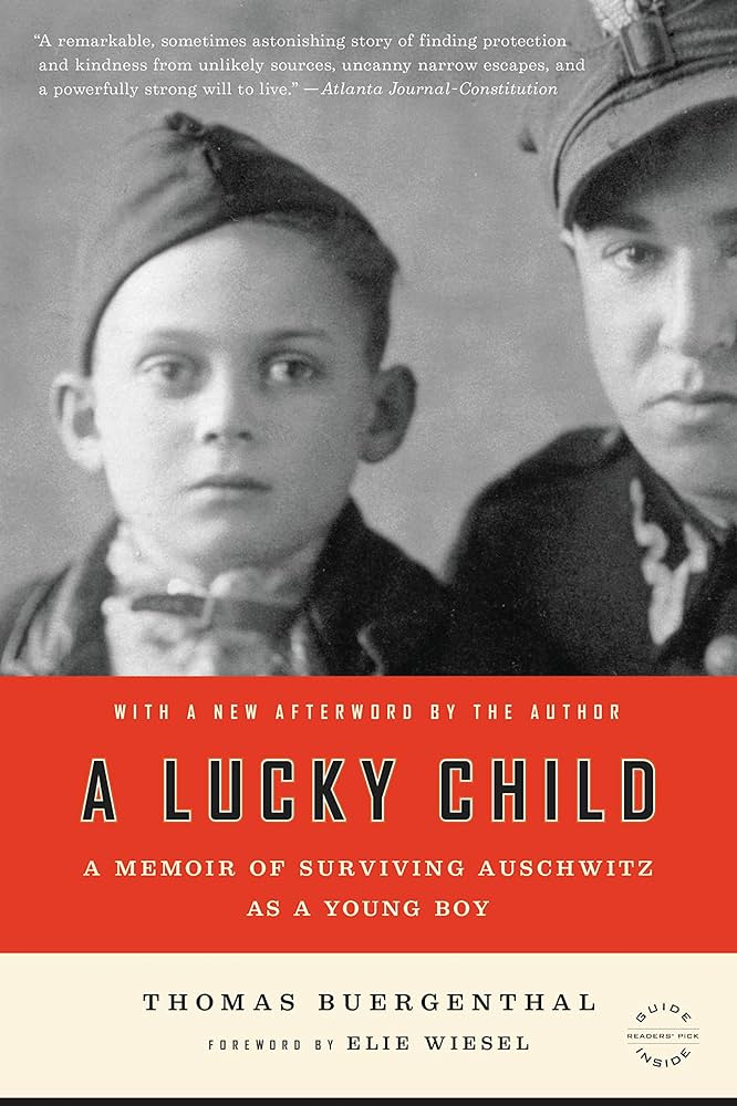 A Lucky Child: Memoir of Surviving Auschwitz as a Young Boy