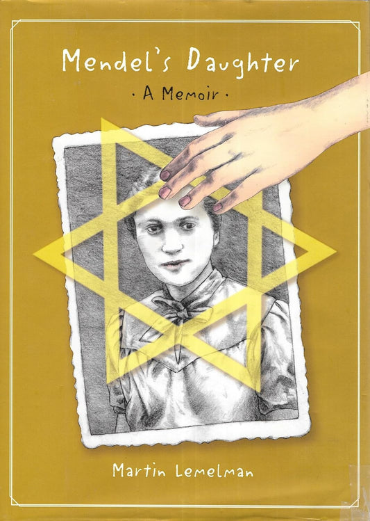Mendel's Daughter: A Memoir