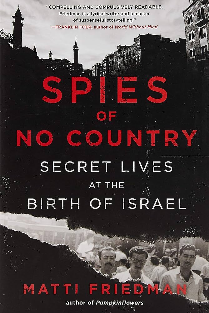 Spies of No Country: Secret Lives at the Birth of Israel