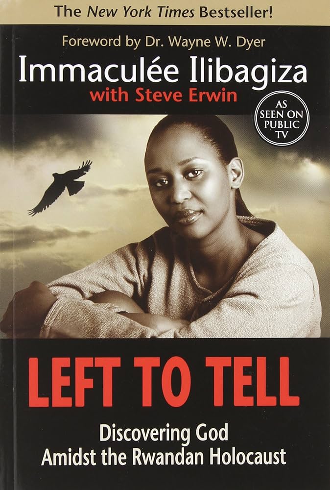Left To Tell: Discovering God Amidst the Rwandan Holocaust