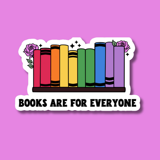 Books Are For Everyone Rainbow Sticker