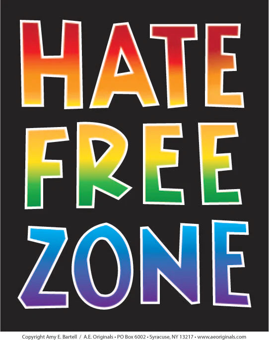 Hate Free Zone Poster