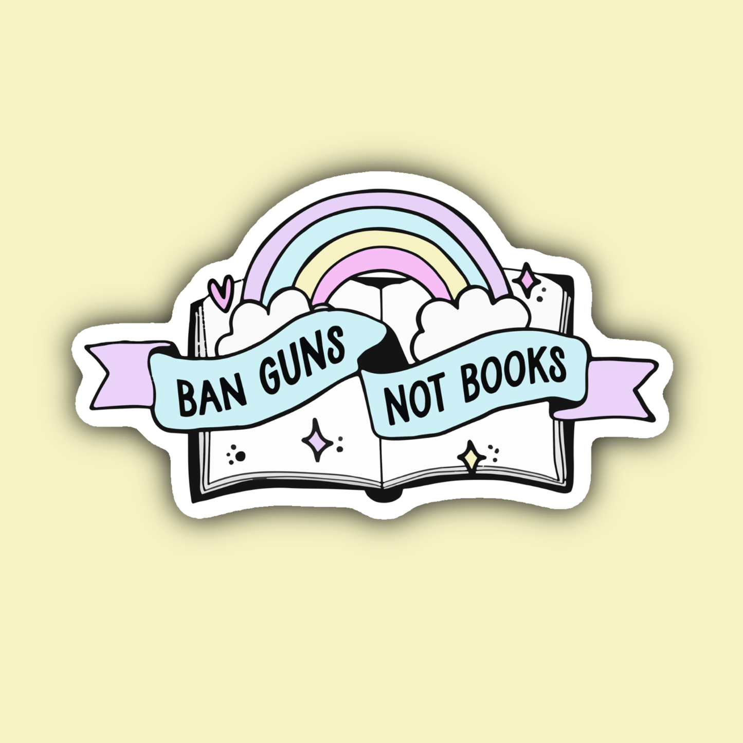 Ban Guns Not Books Rainbow Sticker