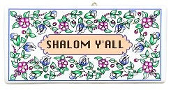 Ceramic Shalom Y'all Plaque
